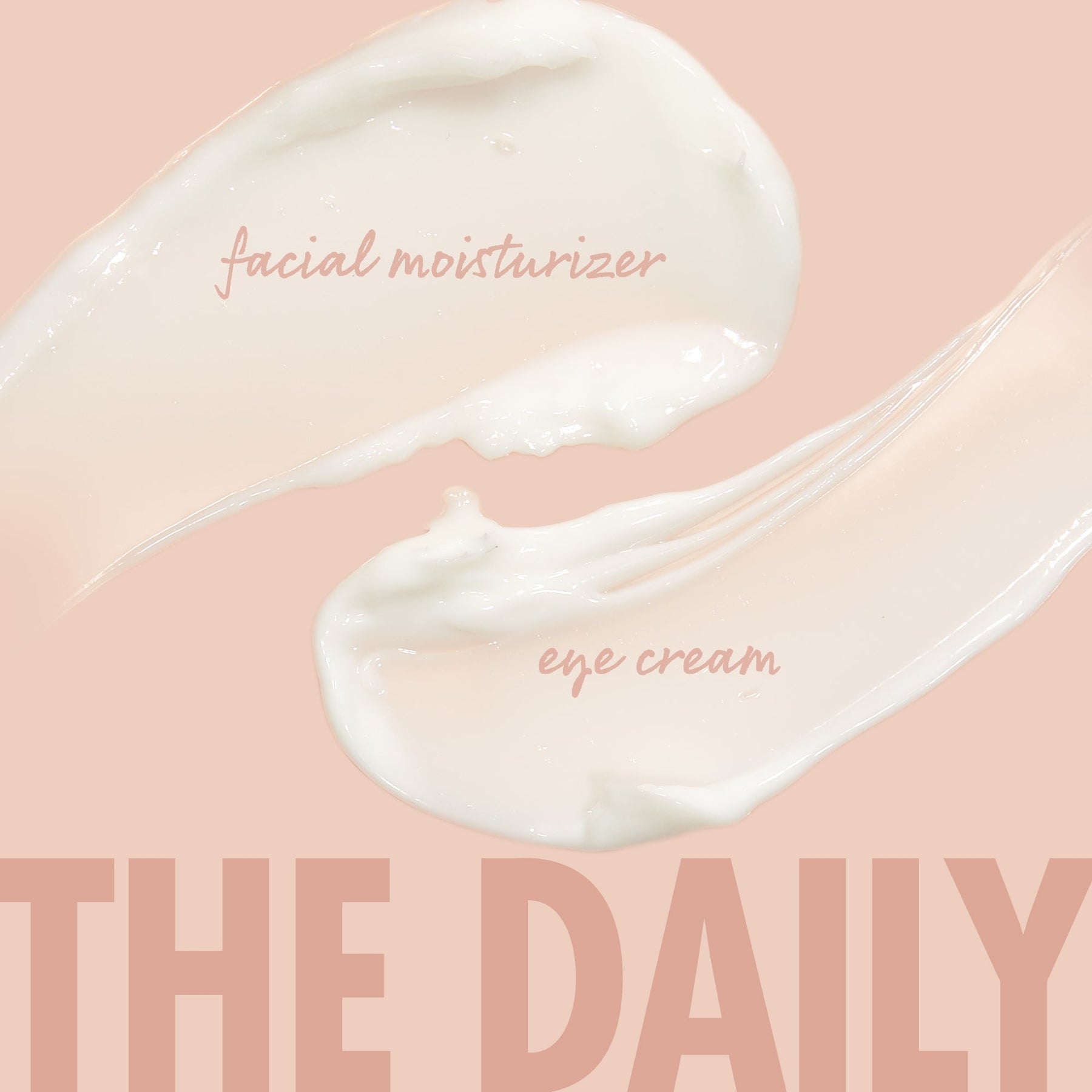 The Daily Face + Eye Cream - Essential Set