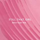 Still That Girl - Daily Balance